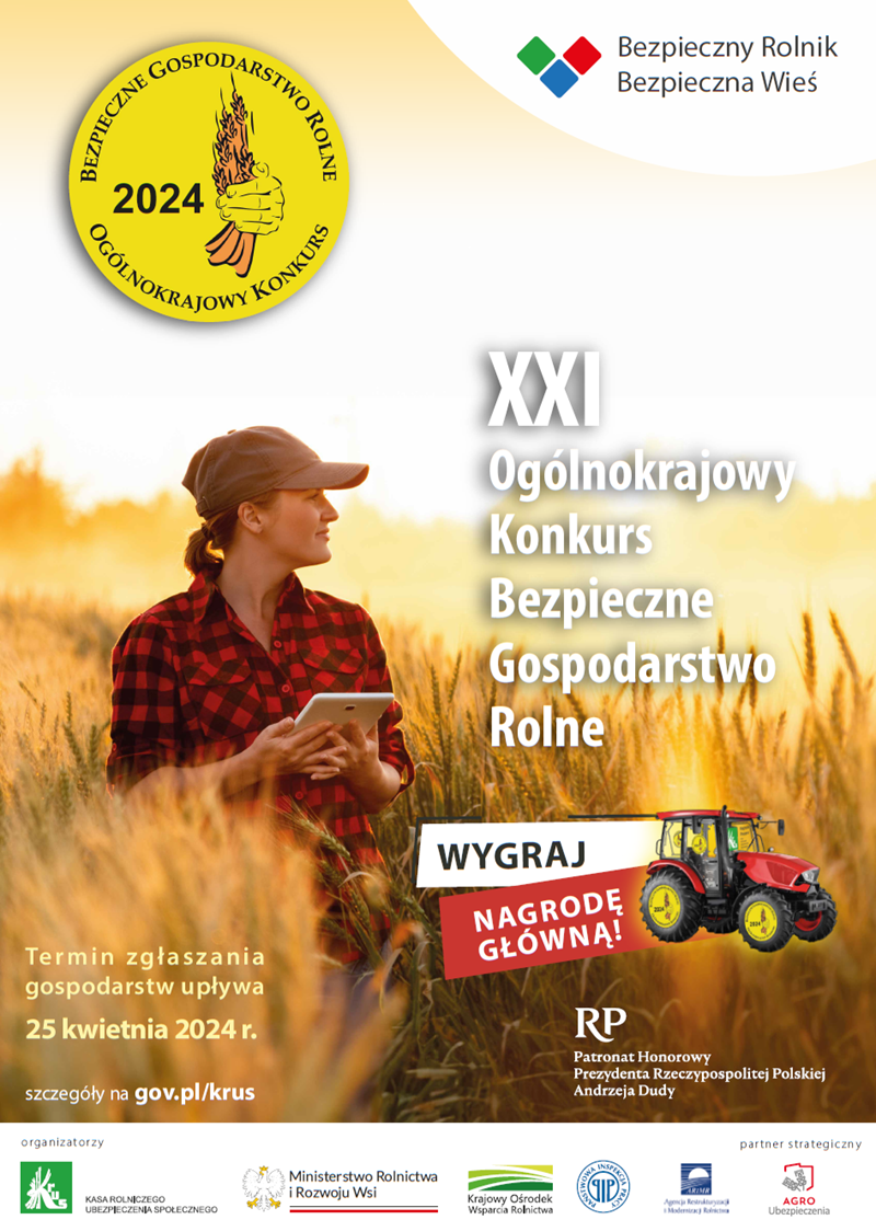 Plakat: XXI Ogólnokrajowym Konkursie Bezpieczne Gospodarstwo Rolne