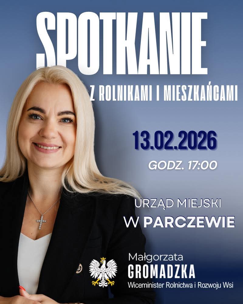 PLAKAT - SPOTKANIE Z ROLNIKAMI I MIESZKAŃCAMI 13.02.2026