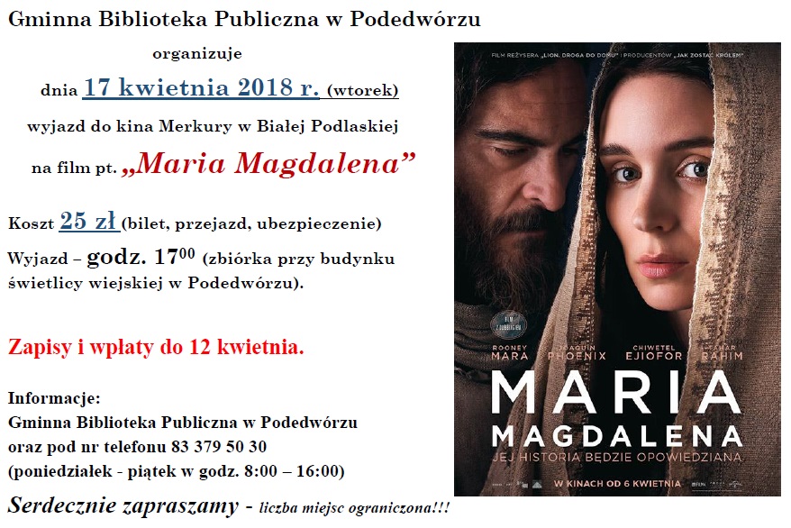 Wyjazd do kina Merkury w Białej Podlaskiej na film pt. „Maria Magdalena”